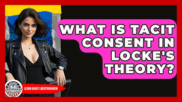 What Is Tacit Consent In Locke