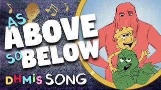 DHMIS SONG ▶ As Above So Below | KMODO (ft. Weevmo Art)