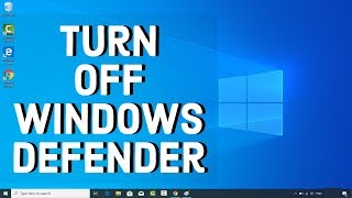 how to turn off windows defender in windows 10