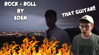 Reacting To Rock + Roll By Eden!!! (First Time Reaction!!)
