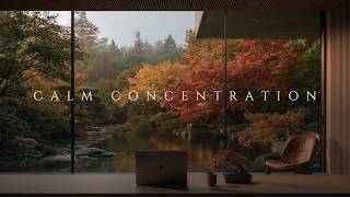 Cozy Autumn Deep Work Music 🍂 Ambient Focus Music for Study, Coding & Concentration