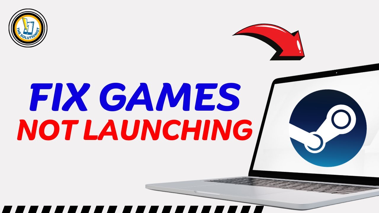 How To Fix Steam Games Not Launching - YouTube