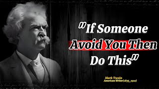 Incredible Quotes By Mark Twain That Tell Us A lot About Our Society And Ourselves | Mark Twain