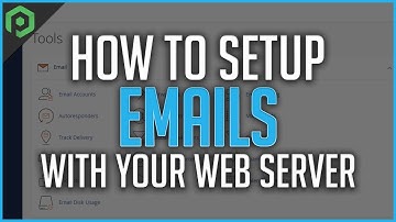 How to Setup Emails With Your Web Server