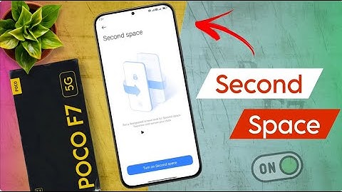 Poco F7 Create Second Space | Poco F7 me Second Space Delete Kaise Kare