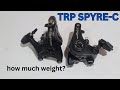 Trp spyre c flat mount disc brake weight