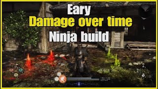 Nioh 3 eary damage over time ninja build version 1