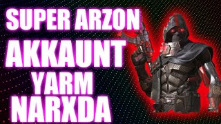 SUPER ARZON AKKAUNT YARM NARXDA