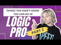 Things you didnt know you can do in logic pro part 2