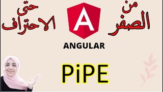 PipeAngular -  Angular Tutorial for Beginners
