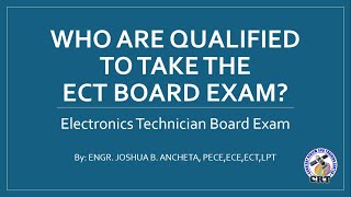 Who are Qualified to Take the Electronics Technician (ECT) Board Exam