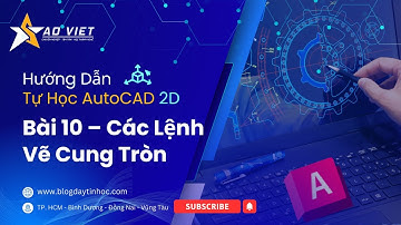 Hướng Dẫn Tự Học AutoCAD 2D Cơ Bản -  Bài 10: Các Lệnh Vẽ Cung Tròn Cơ Bản Và Nâng Cao