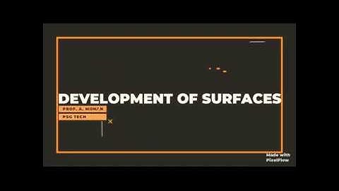 PART 1 - INTRODUCTION TO DEVELOPMENT OF SURFACES WITH DEMONSTRATION - ENGINEERING GRAPHICS