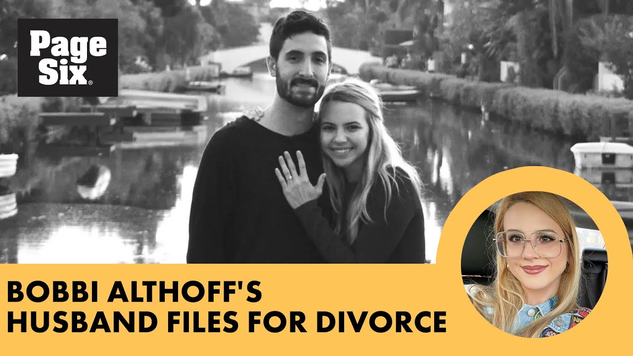 Find out why Bobbi Althoff's husband filed for divorce on same month as(04)