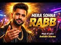 Mera Sohna Rabb New Punjabi Song 2026 Club Balle Balle Amitabh Sharma Dj