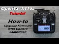 OpenTx Companion Tutorial • How-to Upgrade Firmware on Radiomaster TX16s • [Beginners]