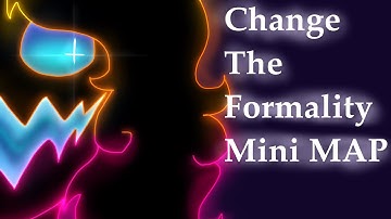 CHANGE THE FORMALITY || Completed anything MAP