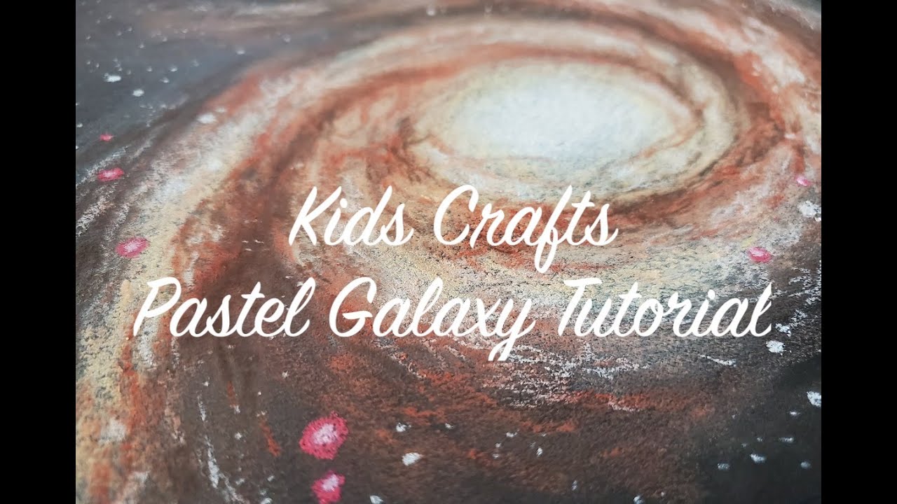 Kids Crafts: Pastel Galaxy Drawing Tutorial