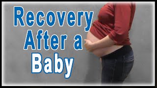 Famous Recovery After a Baby Profile