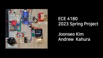 ECE 4180 Project Demonstration 2023 Spring