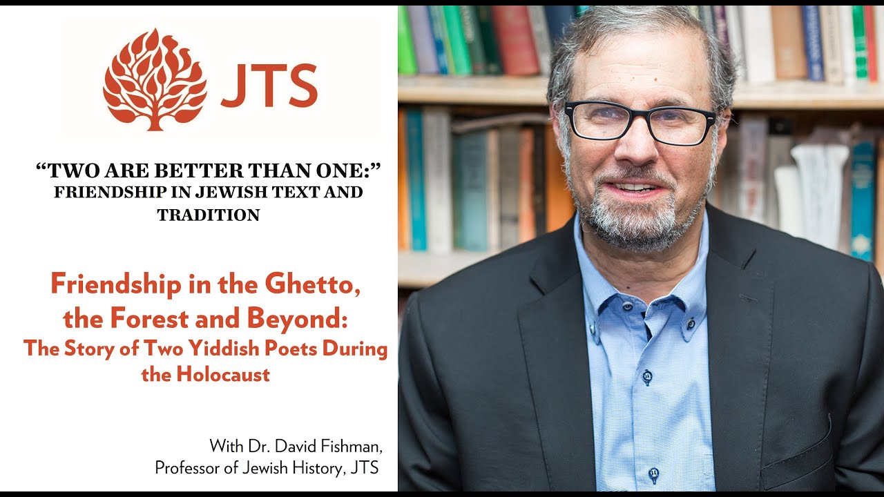 David Fishman - Jewish Theological Seminary