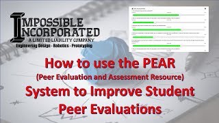 How to use the PEAR System to Improve Student Peer Evaluations