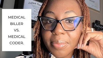 Medical Billing & Coding for Newbies Part 3: Medical Biller vs Medical Coder