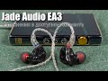 Обзор наушников Jade Audio (FiiO) EA3