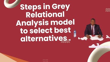 How to use Grey Relational Analysis to decide?