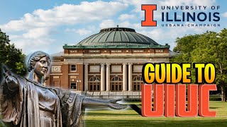 Guide to University of Illinois at Urbana-Champaign
