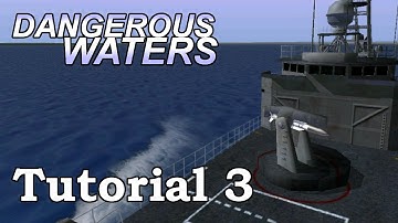 Dangerous Waters Perry-class Frigate Tutorial 3: Weapons Control / Coordinator