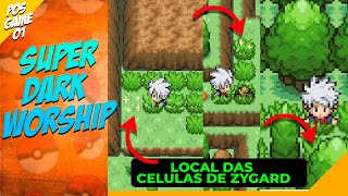 TODAS AS CELULAS DE ZYGARD - PÓS GAME #01 SUPER DARKWORSHIP