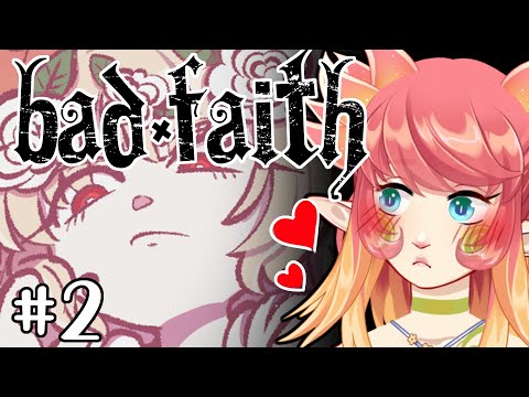 [Nymph Vtuber] Bad Faith Pt.2 - I&rsquo;m a LITTLE Too Enthusiastic... VOD