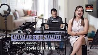 Kau salah sebut namaku - cpt Adi Luhung - Betharia Sonata (cover Lisa Maria)