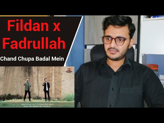Reaction Fildan feat Fadrullah (COVER INDIA) chand chhupa badal mein class=