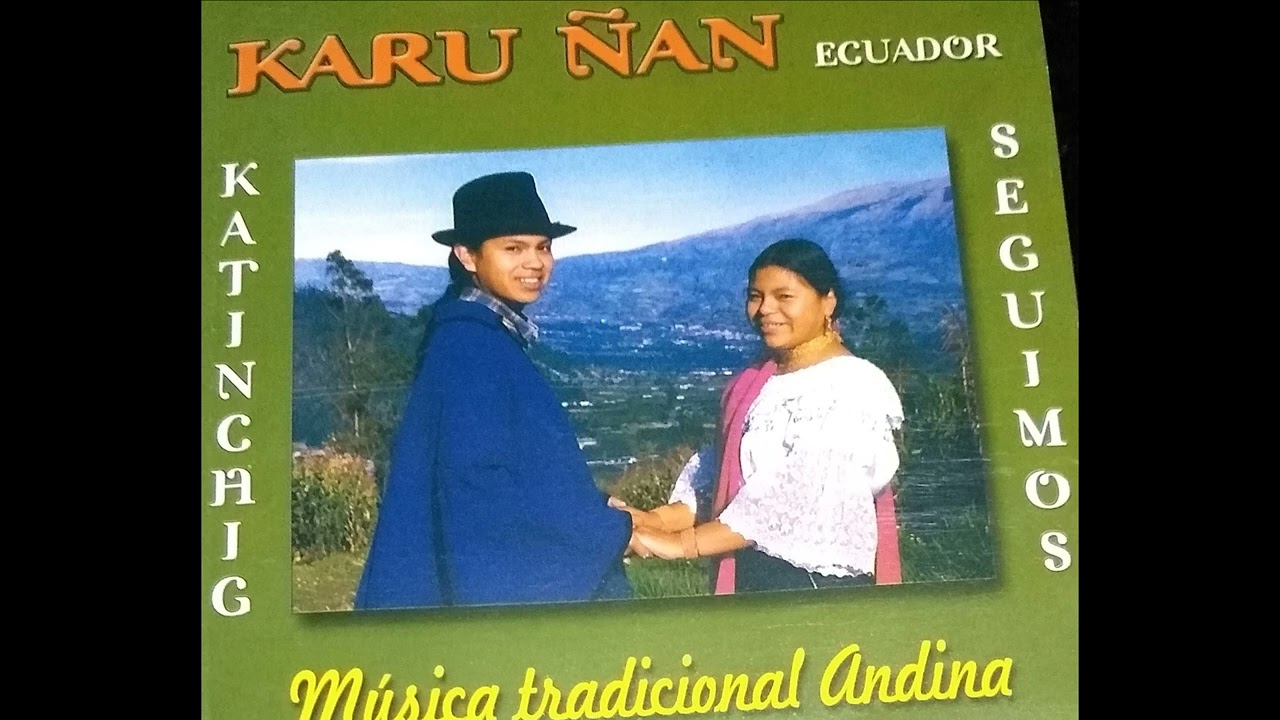 KARU ÑAN  (Taiticu Mamita)