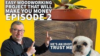 Making Money Using Scrap Wood Episode 2
