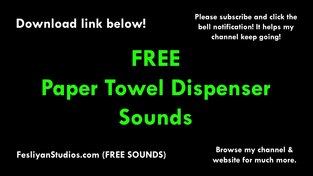 Paper Towel Dispenser Free Sound Effect (Various Versions!) YouTube