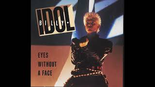 Billy Idol - Eyes Without A Face (12" Version) - 1984