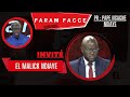 🚨TFM LIVE : Faram Facce du 17 Janvier 2023 - Pr : Pape Ngagne Ndiaye - Invité : El Malick Ndiaye image