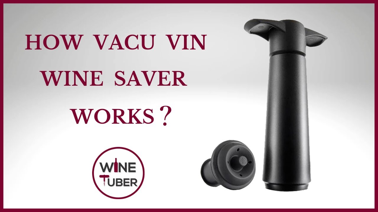 Do Vacu Vin Wine Savers actually work?