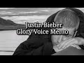 Justin Bieber GLORY VOICE MEMO Tradução mp3