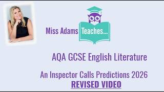 Revised Video! AQA An Inspector Calls Predictions 2026 with Miss Adams Teaches…