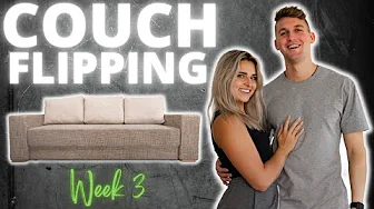 How to Make $1,000 A Week Flipping Couches | Flipping Furniture To Pay For Our Living Expenses PT.3