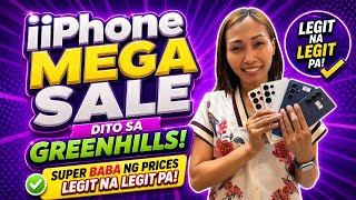 IPHONE FULL PRICE UPDATE DITO SA LEGIT SELLER NATIN SA GREENHILLS! SUPER BABA NG PRICES NILA DITO!