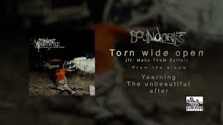 Boundaries - Torn wide open (ft. Make Them Suffer) (Official Audio)