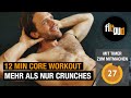 Core Workout / Training für den Bauch / 12 Minuten mit Timer zum Mitmachen / Kurzeinheit