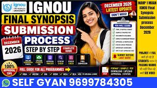 MANP 1 MAAN IGNOU Final Synopsis Submission Process December 2026 | Complete Guide, Approval