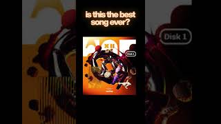 is this the best song you have ever heard