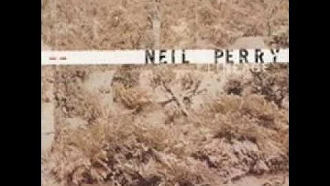 Neil Perry - Fading Away Like The Rest Of Them